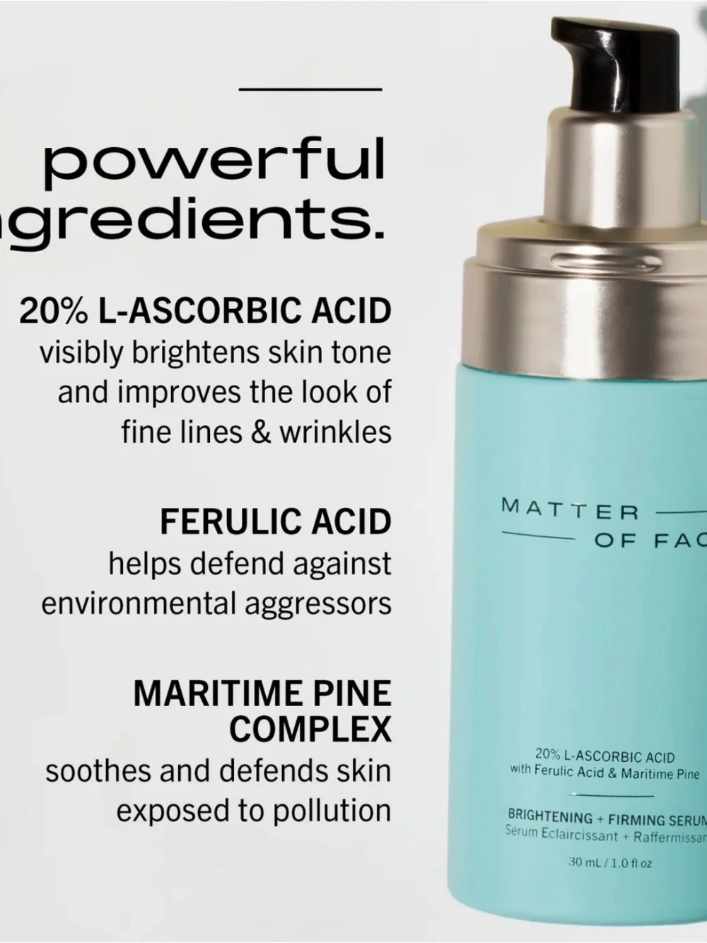 Matter of Fact brightening firming